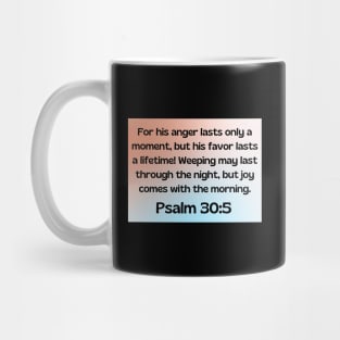 Bible Verse Psalm 30:5 Mug